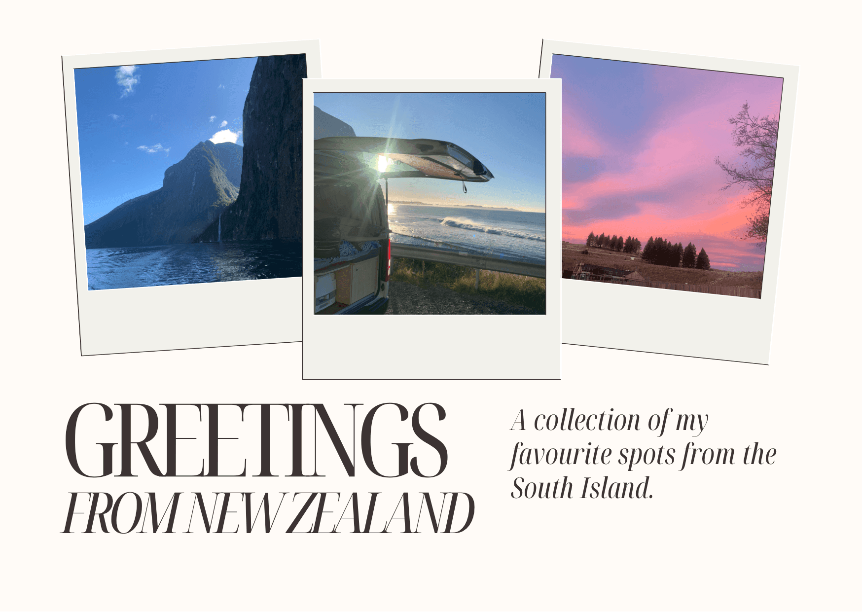 Greetings from New Zealand’s South Island